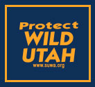 Protect Wild Utah- SUWA
